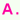 A